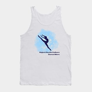 Reject Hustle Culture - Dance More (Blue/Female Silhouette) Tank Top